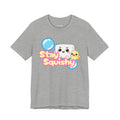 Stay Squishy T‑Shirt